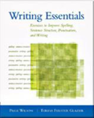 Writing essentials : exercises to improve spelling, sentence structure, punctuation, and writing cover image