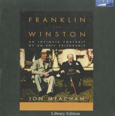 Franklin & Winston [an intimate portrait of an epic friendship] cover image
