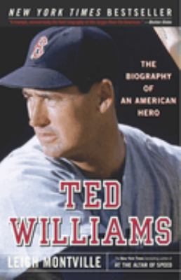 Ted Williams : the biography of an American hero cover image