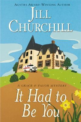 It had to be you : a Grace & Favor mystery cover image