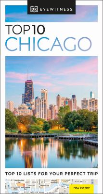 Eyewitness travel. Top 10 Chicago cover image