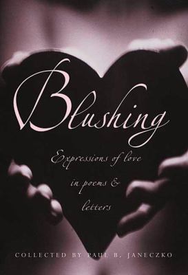Blushing : expressions of love in poems and letters cover image