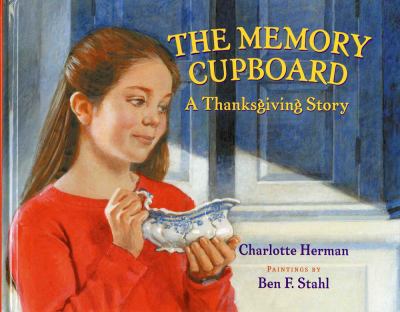 The memory cupboard : a Thanksgiving story cover image
