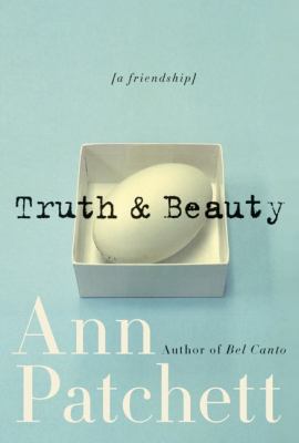 Truth & beauty : a friendship cover image