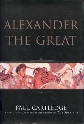 Alexander the Great : the hunt for a new past cover image