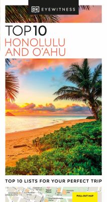 Eyewitness travel. Top 10 Honolulu and O'ahu cover image