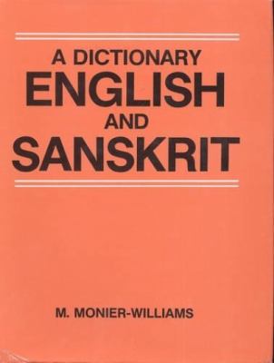 A dictionary, English and Sanskrit cover image