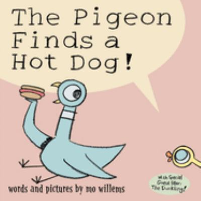 The Pigeon finds a hot dog! cover image