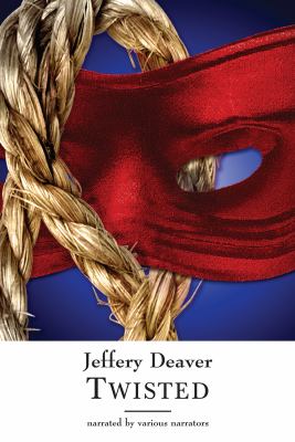 Twisted the collected stories of Jeffery Deaver cover image