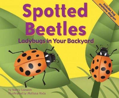 Spotted beetles : ladybugs in your backyard cover image
