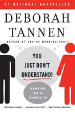 You just don't understand : women and men in conversation cover image