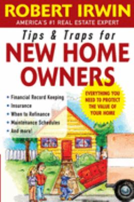 Tips and traps for new home owners cover image