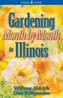 Gardening month by month in Illinois cover image
