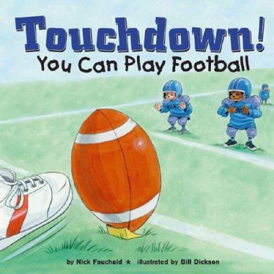 Touchdown! : You can play football cover image