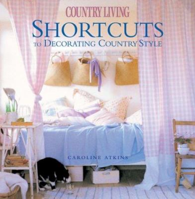 Shortcuts to decorating country style cover image