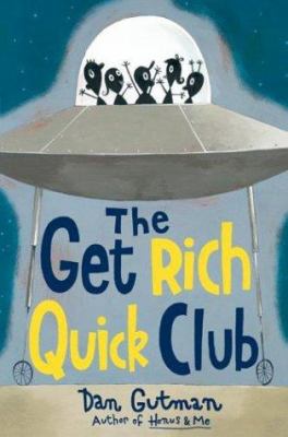 The Get Rich Quick Club cover image