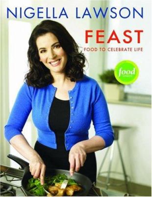 Feast food that celebrates life cover image