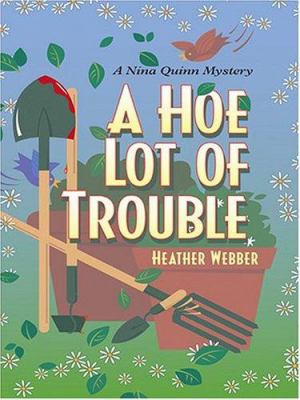 A hoe lot of trouble cover image