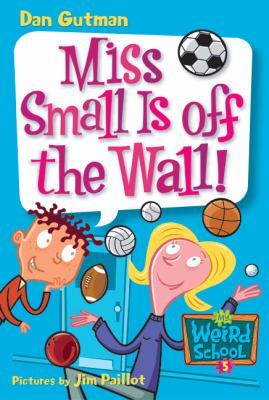 Miss Small is off the wall! cover image