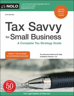 Tax savvy for small business : A Complete Tax Strategy Guide cover image