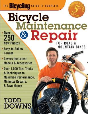 The Bicycling guide to complete bicycle maintenance & repair : for road & mountain bikes cover image