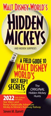 Hidden Mickeys : a field guide to Walt Disney World's best kept secrets cover image