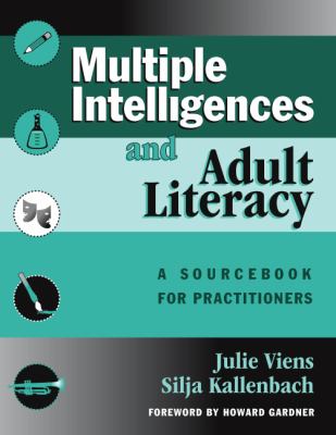 Multiple intelligences and adult literacy : a sourcebook for practitioners cover image