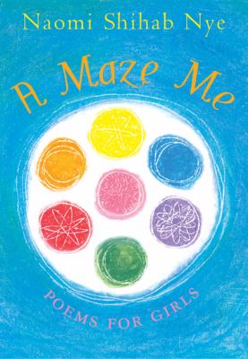 A maze me : poems for girls cover image