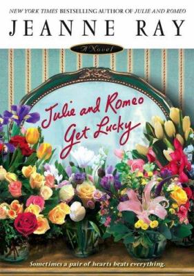 Julie and Romeo get lucky cover image