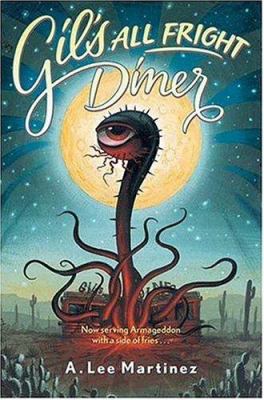 Gil's All Fright Diner cover image