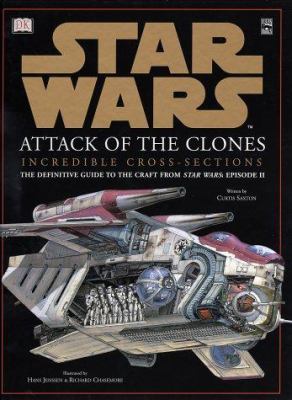 Star wars, attack of the clones : incredible cross-sections cover image