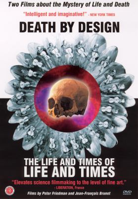 Death by design The life and times of life and time cover image