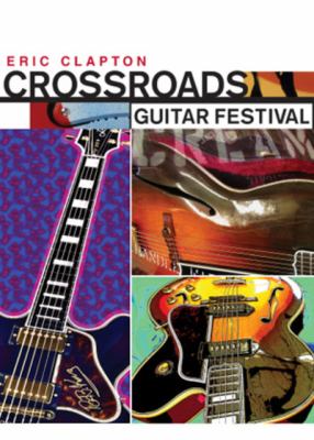 Eric Clapton Crossroads Guitar Festival cover image