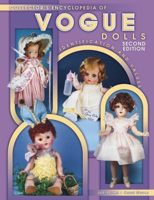 Collector's encyclopedia of Vogue dolls : identification and values cover image