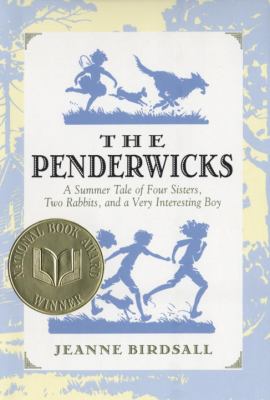 The Penderwicks : a summer tale of four sisters, two rabbits, and a very interesting boy cover image