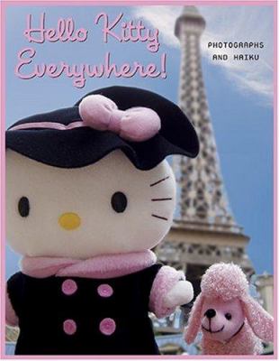 Hello Kitty everywhere! : photographs and Haiku cover image