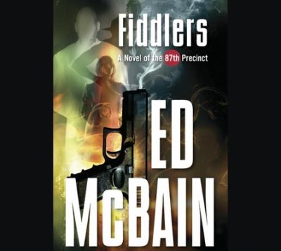 Fiddlers a novel of the 87th Precinct cover image
