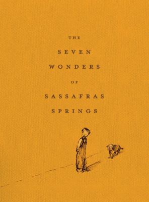 Seven wonders of Sassafras Springs cover image