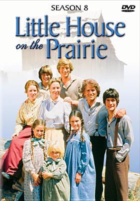 Little house on the prairie. Season 8 cover image