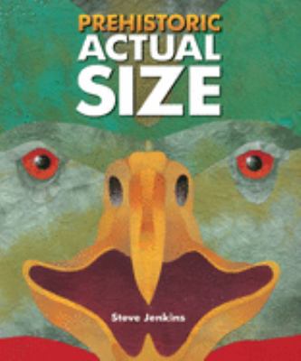 Prehistoric actual size cover image