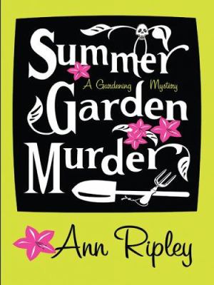 Summer garden murder a gardening mystery cover image