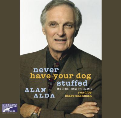 Never have your dog stuffed and other things I've learned cover image