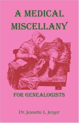 A medical miscellany for genealogists cover image