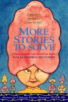 More stories to solve : fifteen folktales from around the world cover image