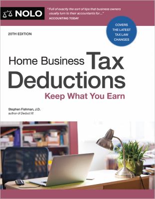 Home business tax deductions : keep what you earn cover image