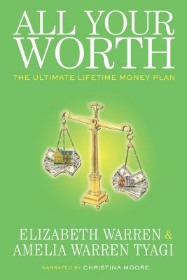 All your worth the ultimate lifetime money plan cover image
