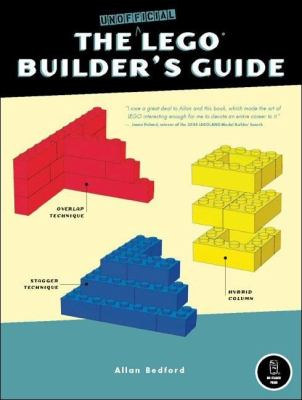 The unofficial LEGO builder's guide cover image