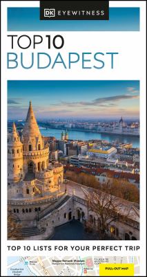 Eyewitness travel. Top 10 Budapest cover image