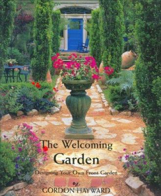 The welcoming garden : designing your own front garden cover image