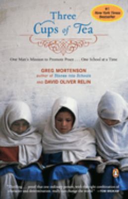 Three cups of tea : one man's mission to promote peace -- one school at a time cover image